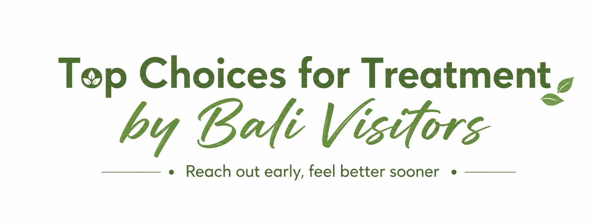Top choices for treatment by Bali visitors